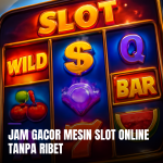jam gacor mesin slot online