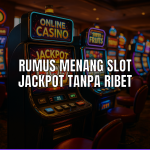 Menjelajahi rumus menang slot untuk meningkatkan peluang jackpot