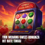 trik menang sweet bonanza dengan hit rate tinggi